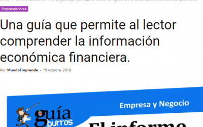 Mundo Emprende, medio pionero en emprendimiento, habla sobre el GuíaBurros Informe Económico Financiero