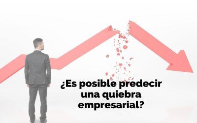 ¿Se puede predecir una quiebra empresarial?