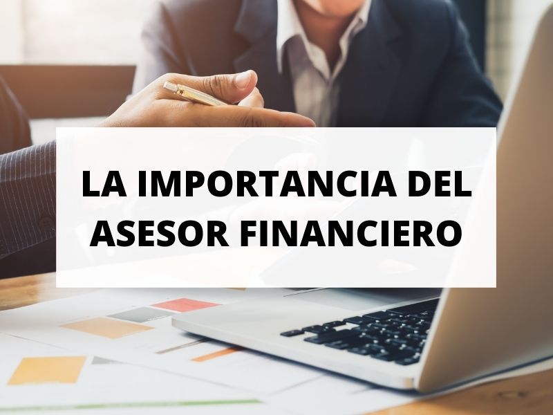 ¿Apostar por una profesión de futuro? Conoce la figura del asesor financiero